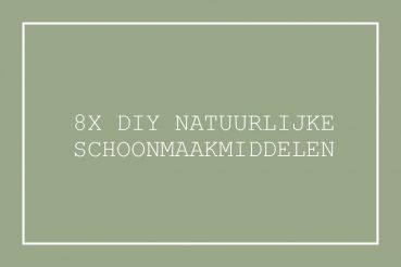 diy natuurlijke schoonmaakmiddelen