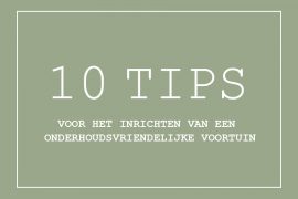 Onderhoudsvriendelijke voortuin tips